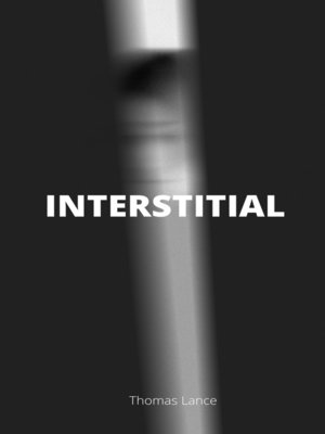 cover image of Interstitial